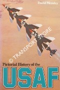 Book cover of Pictorial History of the USAF by MONDEY, David